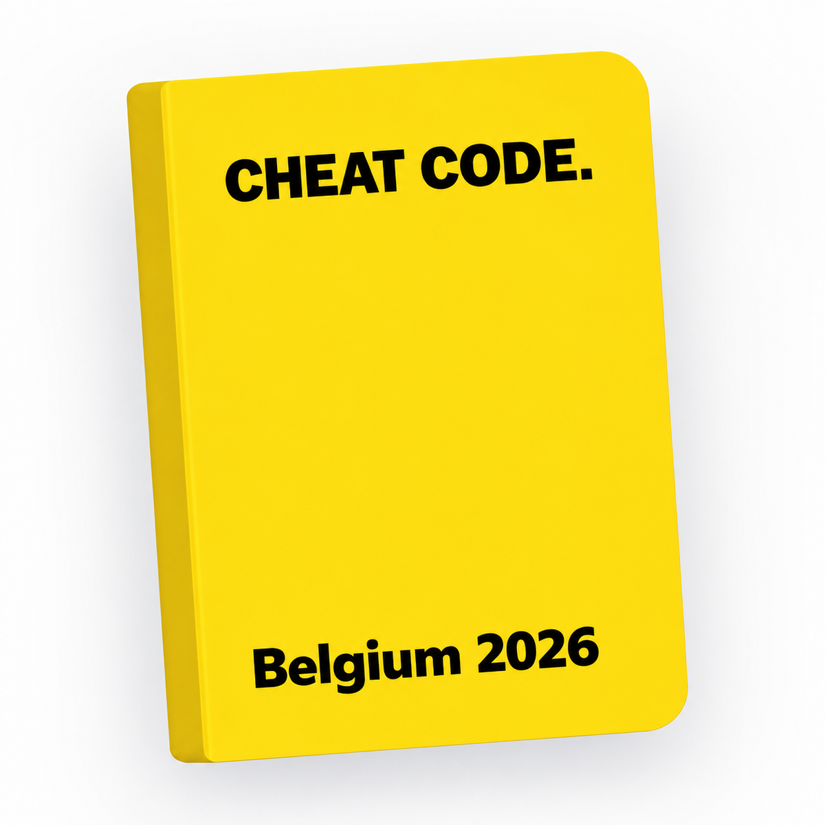 CHEAT CODE Belgium 2026